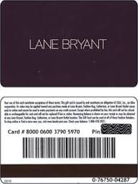 Check spelling or type a new query. Gift Card Lane Bryant Lane Bryant United States Of America Lane Bryant Col Us Lb 002