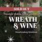 Wreath & Wine: wreath workshop event image