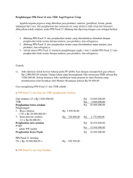 Perhitungan pajak penghasilan (pph) pasal 23 berkaitan dengan beberapa pendapatan pasif seperti dividen, bunga pinjaman, royalti dan hadiah. Soal Pajak