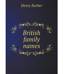 Find out how surnames are ranked in popularity, how many people in the united states of america bear a particular name, and how the statistics change between 1990 and 2000 us censuses. British Family Names Buy British Family Names Online At Low Price In India On Snapdeal