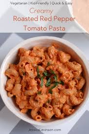 Creamy Roasted Red Pepper Tomato Pasta Jessica Levinson Recipe Stuffed Peppers Tomato Pasta Recipes