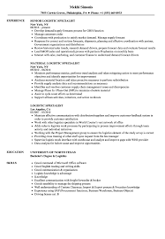 An import specialist makes sure that a nation that exports products, materials and commodities also agrees with the national policies and rules. Logistic Specialist Resume Samples Velvet Jobs