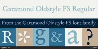 Garamond Oldstyle Fs Font By Fontsite Inc Garamond Oldstyle Fs Can Be Purchased As A Desktop And A Web Font Download Fonts Fonts Web Font