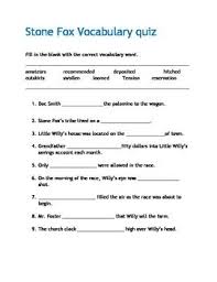 Stone Fox Vocabulary Quiz Vocabulary Quiz Stone Fox Stone Fox Activities