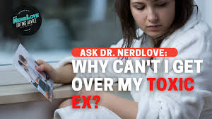 Learn how to move on, reconnect with yourself and create a better version of you. Why Do I Keep Wanting My Toxic Ex Paging Dr Nerdlove