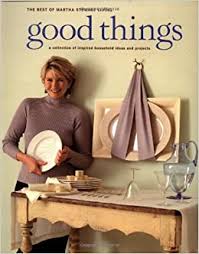 The handmade, the homemade, the artful, the innovative, the practical and the beautiful. Good Things Best Of Martha Stewart Living Martha Stewart Living Magazine 9780517886908 Amazon Com Books