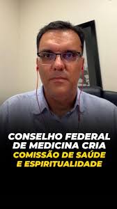 O Conselho Federal de Medicina (CFM) criou uma Comissão de Espiritualidade  e Saúde para integrar as mais recentes pesquisas e práticas clínicas nas  abordagens médicas. , Essa iniciativa vai beneficiar ...