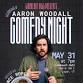 Comedy Night ft Aaron Woodall & Spence Roper