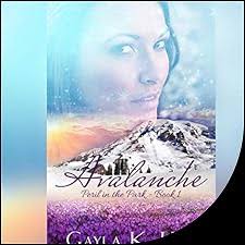 Avalanche Audiobook by Gayla K. Hiss