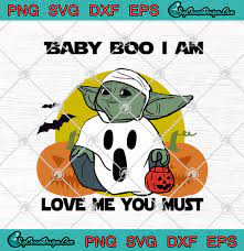 Download Baby Yoda Baby Boo I Am Love Me You Must Halloween Svg Png Eps Dxf Star Wars Cricut File Silhouette Art Designs Digital Download