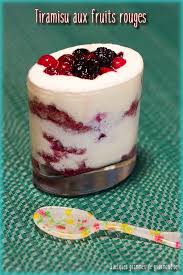 Tiramisu Aux Fruits Rouges Recette Tiramisu Fruits Tiramisu Fruits Rouges Fruits Rouges