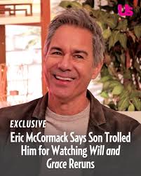 His son may find it odd, but for Eric McCormack, rewatching #WillAndGrace  is a nostalgic trip back to “the greatest job.” See what he shared about  his memories from the hit show