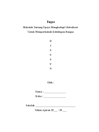 Check spelling or type a new query. Upaya Menghadapi Globalisasi Doc