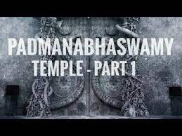 Padmanabhaswamy Temple Part 1 Has Vault B Opened Brahma Vishnu Narayana Padmanabha Golden Temple Youtube