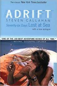 I am leaving the band as i want to try new things out, different types of music and. Adrift Seventy Six Days Lost At Sea By Steven Callahan