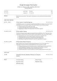 Writing a great quality assurance analyst resume is an important step in your job search journey. 53 By Qa Analyst Resume Samples Resume Format