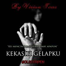 Aku mencintaimu lebih dari apapun. Kekasih Gelapku Cerpen Based On Song Part 1 Complete Wattpad