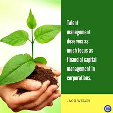 Quote Hr Talent Management By Jack Welch Jack Welch Welch Inspirational Quotes