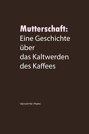 Elternspruche Humor Elternschaft Mutterschaft Zitate Fur Eltern Eltern Spruche Spruche