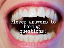 Here are some quirky, humorous replies to the 'how are you' question. How To Answer How Are You Doing Funny Know It Info