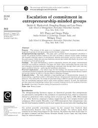 Pdf Escalation Of Commitment In Entrepreneurship Minded Groups Even people with excellent reasoning skills are inclined to shoot the messenger. pdf escalation of commitment in