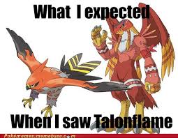 Pokememes Talonflame Pokemon Memes Pokemon Pokemon Go Cheezburger