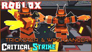 Trickster & Wind Dancer! | ROBLOX - Critical Strike - YouTube