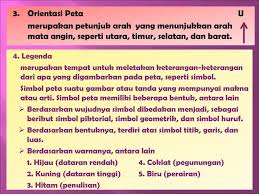 Orientasi peta atau kita sering menyebutnya penunjuk arah, biasa diletakkan di tempat yang kosong. Bab 1 Peta Dan Pemetaan Ppt Download