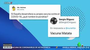 Meme generator, notificaciones instantáneas, descarga de archivos, logros y mucho más. Que Nombre Le Pondrias A La Vacuna Espanola Contra El Covid 19 Los Memes Mas Comentados De Twitter