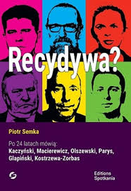 Explore tweets of piotr semka @piotrsemka on twitter. Recydywa Semka Piotr Ksiazka W Sklepie Empik Com