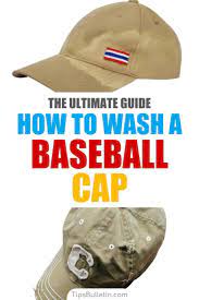 The Ultimate Guide On How To Wash A Baseball Cap Baseball Cap How To Wash Hats Cleaning