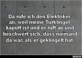 „ich baue für meine frau einen stuhl. Da Rufe Ich Den Elektriker An Weil Meine Turklingel Kaputt Lustige Bilder Spruche Witze Echt Lustig