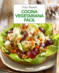 Cocina vegetariana descubre todas las recetas de cocina vegetariana de entre miles de recetas de cocina, escogidas de entre los mejores blogs de cocina. Cocina Vegetariana Facil Alimentacion Amazon Es Bavant Julie Clavel Judith Libros