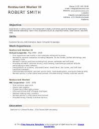 Professionally written free cv examples that demonstrate what to include in your curriculum vitae and how to structure it. Restaurant Worker Resume Samples Qwikresume