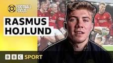 Rasmus Hojlund: Manchester United forward on lifelong 'dream' that ...