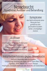 Nesselsucht Symptome Ausloser Behandlung Und Wirkungsvolle Naturheilverfahren Nesselsucht Juckreiz Schuppenflechte