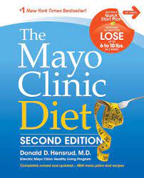 Mayo clinic does not endorse any of the third party products and services advertised. The Mayo Clinic Diet 2nd Edition Completely Revised And Updated New Menu Plans And Recipes Hensrud M D Dr Donald D 9781945564000 Amazon Com Books