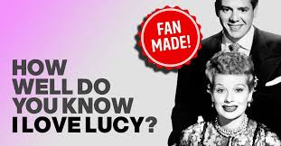 Come with that is a variety of information.sometimes, it helps to follow this simple guide to choosing the best questions. The Ultimate Fan Made I Love Lucy Trivia Quiz
