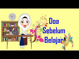 Kami ridho allah swt sebagai tuhanku, islam sebagai agamaku, dan nabi muhammad sebagai nabi dan rasul, ya allah, tambahkanlah kepadaku ilmu dan berikanlah. Doa Sebelum Belajar Untuk Kanak Kanak Youtube