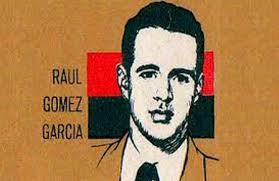 Raúl Gómez García, el poeta del combate y del Centenario