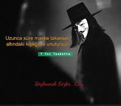 Uzunca Sure Maske V For Vendetta Tupac Sozleri Ilham Verici Sozler Ozlu Sozler