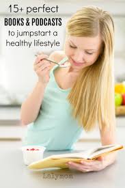 By taking small steps toward living a healthy life, like making healthy food choices, being physically active on a regular basis, maintaining a healthy body weight, giving your body the gift good sleep, and not using tobacco products, the s. 15 Healthy Living Books Podcasts To Fuel A Healthy Lifestyle