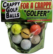 Funny golf meme you can cut the corner they said image. Amazon Com Gears Out Crappy Golf Balls For A Crappy Golfer Funny Gag Gifts For Golfers Guaranteed Not To Improve Your Golf Game Includes 6 Golf Balls Novelty Golf Gifts