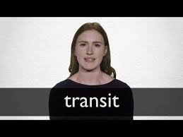 French Translation Of Transit Collins English French Dictionary