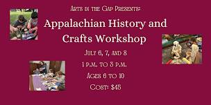 Appalachian History and Crafts Workshop