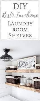 To make your laundry walls a humor, you can hang some fun signage. Diy Rustic Farmhouse Laundry Room Shelves Simply Beautiful By Angela