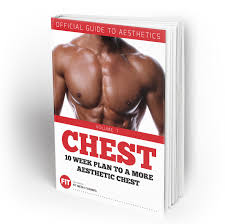 Chest Ebook 10 Weeks To A Bigger More Aesthetic Chest