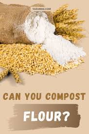 Can You Compost Flour Yuzu Magazine Compost How To Make Compost Vermicomposting