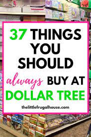 37 Things You Should Always Buy At Dollar Tree Fun Finds Craft Supplies Household Items Saving Money Frugal Living Saving Money Money Saving Plan