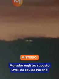 MISTÉRIO ???? Um suposto Objeto Voador Não Identificado (OVNI) foi  registrado por um morador de Campo Largo, na Região Metropolitana de  Curitiba, no Paraná. O registro foi compartilhado pelo ...
